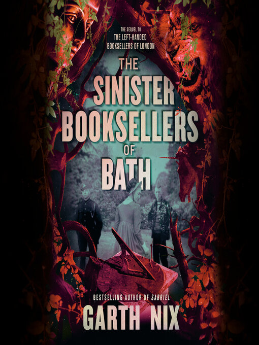 Title details for The Sinister Booksellers of Bath by Garth Nix - Wait list